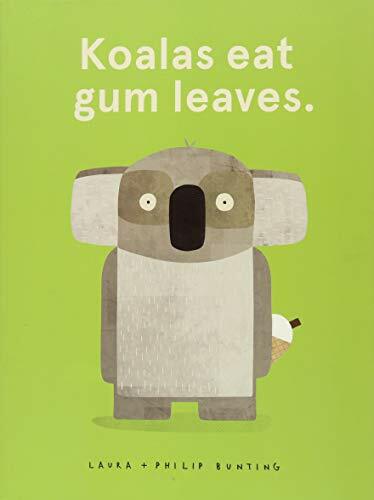 Koalas Eat Gum Leaves (Paperback)