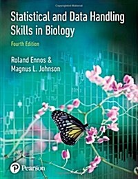 Statistical And Data Handling Skills in Biology (Paperback, 4 ed)