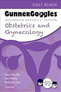 Gunner Goggles Obstetrics and Gynecology (Paperback)