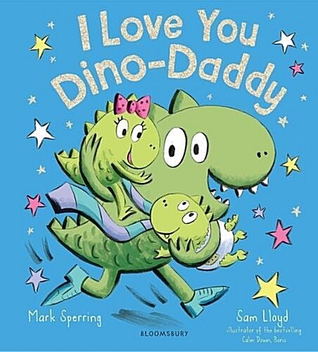 I Love You Dino-Daddy (Hardcover)