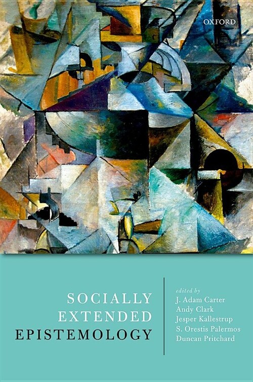 Socially Extended Epistemology (Hardcover)