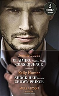 CLAIMING HIS NINE MONTH CON PB (Paperback)