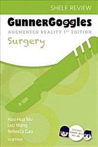 GUNNER GOGGLES SURGERY (Paperback)