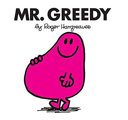 Mr. Greedy (Paperback)