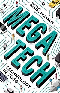 Megatech : Technology in 2050 (Paperback, Main)