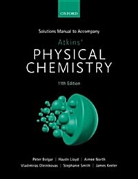 Student Solutions Manual to Accompany Atkins Physical Chemistry 11th Edition (Paperback, 11 Revised edition)