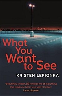 What You Want to See (Paperback, Main)