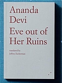 Eve Out of Her Ruins (Paperback)