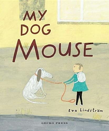 My Dog Mouse (Paperback)