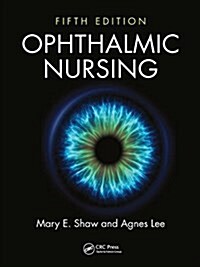 Ophthalmic Nursing (Hardcover, 5 ed)