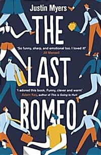 The Last Romeo : A BBC 2 Between the Covers Book Club Pick (Paperback)