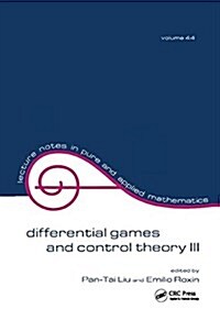 Differential Games and Control Theory Iii : Proceedings of the Third Kingston Conference (Hardcover)