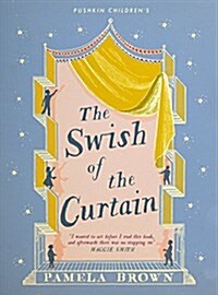 The Swish of the Curtain: Book 1 (Paperback)