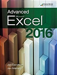 Benchmark Series: Advanced Microsoft (R) Excel 2016, Text and eBook (code via mail) (Paperback)