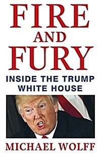 Fire and Fury (Hardcover)