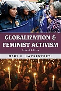 Globalization and Feminist Activism (Hardcover, 2)