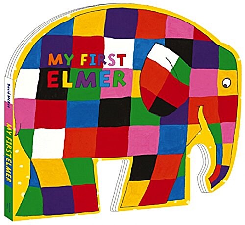 My First Elmer : Shaped Board Book (Board Book)