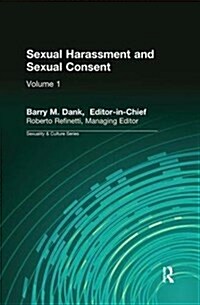 Sexual Harassment and Sexual Consent (Hardcover)