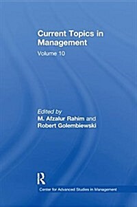 Current Topics in Management : Volume 10 (Paperback)