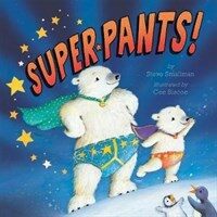 Super Pants! (Paperback)