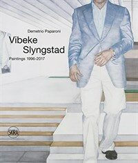 Vibeke Slyngstad : paintings 1992-2017