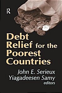 Debt Relief for the Poorest Countries (Paperback)