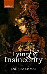 Lying and Insincerity (Hardcover)