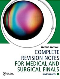 Complete Revision Notes for Medical and Surgical Finals (Hardcover, 2 ed)