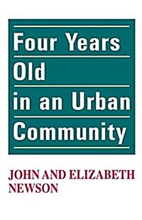 Four Years Old in an Urban Community (Hardcover)
