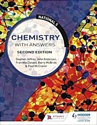 National 5 Chemistry with Answers, Second Edition (Paperback)