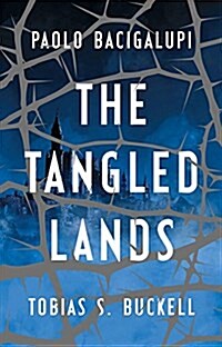 The Tangled Lands (Hardcover)