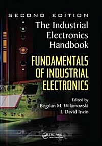 Fundamentals of Industrial Electronics (Paperback)