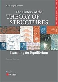 The History of the Theory of Structures: Searching for Equilibrium (Hardcover, 2)