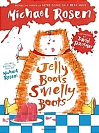 Jelly Boots, Smelly Boots (Paperback)