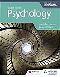 Psychology for the IB Diploma Second edition (Paperback)