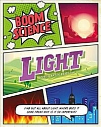 BOOM! Science: Light (Hardcover, Illustrated ed)