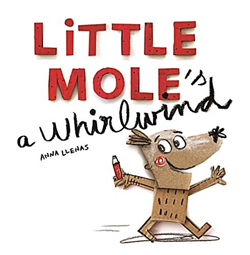 Little Mole is a Whirlwind (Hardcover)