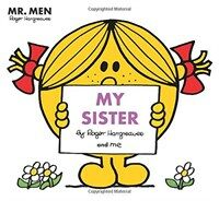 Mr Men: My Sister (Paperback)