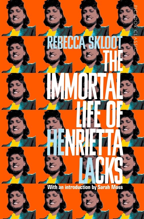 The Immortal Life of Henrietta Lacks (Paperback)