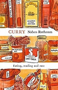 Curry : Eating, Reading and Race (Paperback)