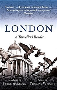 London: A Travellers Reader (Paperback)
