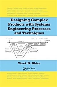 Designing Complex Products with Systems Engineering Processes and Techniques (Paperback)
