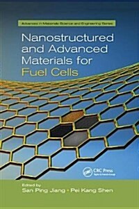 Nanostructured and Advanced Materials for Fuel Cells (Paperback)