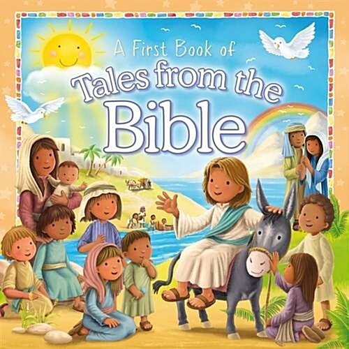 A First Book of Tales from the Bible (Board Book)