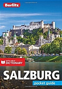 Berlitz Pocket Guide Salzburg (Travel Guide with Dictionary) (Paperback, 5 Revised edition)