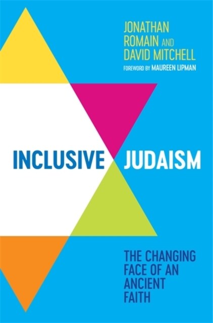 Inclusive Judaism : The Changing Face of an Ancient Faith (Paperback)