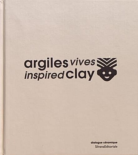 Inspired Clay (Paperback)