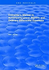 Instructors Manual to Accompany Linear Algebra and Ordinary Differential Equations (Hardcover)