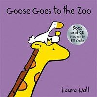 Goose Goes to the Zoo (Paperback)