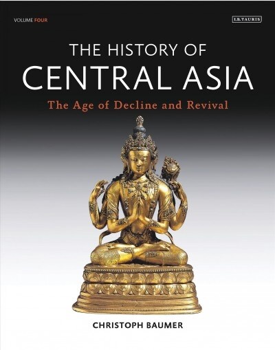 History of Central Asia, The: 4-volume set (Hardcover)